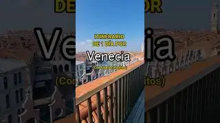 EL MEJOR ITINERARIO PARA CONOCER VENECIA 🇮🇹 EN 1 D&Iacute;A