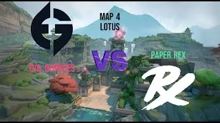 Paper Rex Vs Evil Geniuses - MAP 4 LOTUS - VALORANT Champions Los Angeles 2023 - Grand Finals