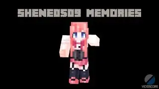 Shene0509 | PvP Memories