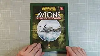 Pr&eacute;sentation du Spitfire MK V n&deg;1 de la collections Avions de la seconde guerre mondiale RBA 1/72eme