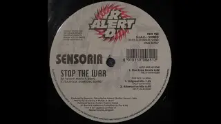 Sensoria - Stop The War (Original Mix)