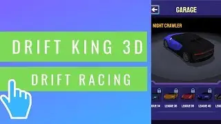 Drift King 3D - Drift Racing | Drifting Game | iOS/Android Mobile Gameplay (2019)
