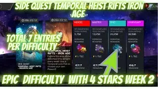 MCOC Side Quest Temporal Heist Rifts Iron Age | Epic Difficulty Week 2 | Marvel Contest of Champions