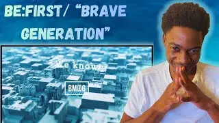 REACING TO BE:FIRST – Brave Generation (Lyric Video)
