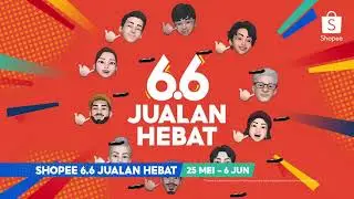 Shopee 6.6 Jualan Hebat Sudah Mari!🥳