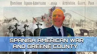 Spanish American War - Greene County