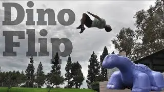 Gainer off Dinosaur: Trying Flips off Everything
