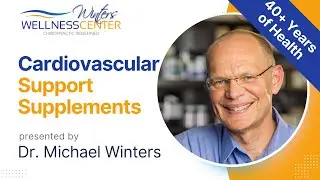 Natural Cardiovascular Support with Systolic Complex | Dr. Michael Winters Explains