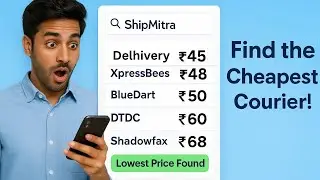 How ShipMitra's Price Comparison Works: Find the Cheapest Courier in Seconds