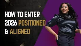 How to Enter This Year,  Positioned & Aligned