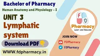 Unit 3 Lymphatic system Notes | Human anatomy and physiology | B.Pharma Notes