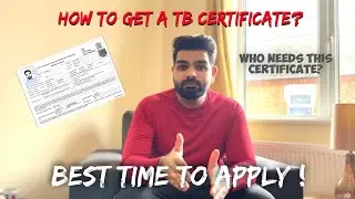 How To Get a TB Certificate | Who Needs this? | Best Time To Apply? | How to Get an Appointment ?