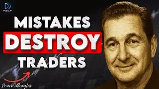 Mark Douglas: Most Traders Make These Mistakes!