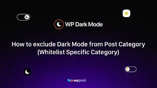 How to Exclude Dark Mode on Specific Post Category with WP Dark Mode