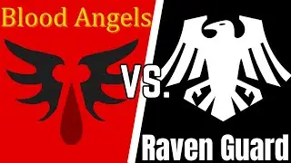 Stab Stab Get'em, Sic Em - Blood Angels Vs. Raven Guard - DoW: Unification Mod