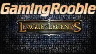 Heroes - LoL Gaming Rooble Trailer