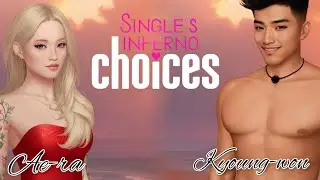 Single's Inferno：Choices 〖Kyoung-Won Route〗【EP 14 - CH 1】