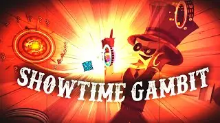 Showtime Gambit por ElMatoSwag - Geometry Dash 2.2
