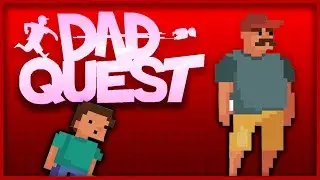 Dad Quest - Key Lee Bum To Me! (Dad Quest Gameplay Part 1)