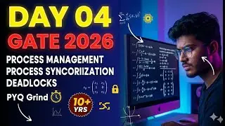 Day 04 | GATE 2026 Prep | OS & Smart Study