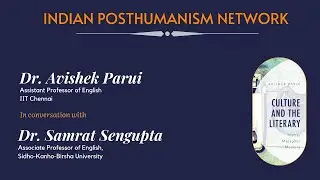 IPN Dialogues || Avishek Parui in conversation with Samrat Sengupta || Panelist: Debashish Banerji