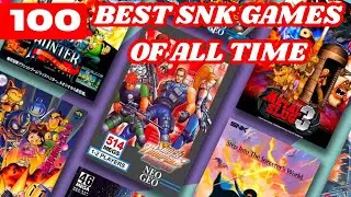 100 Best SNK Games of All Time | Ultimate SNK Classics Collection