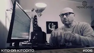 KiTo or KiToDiTo VIDEO PODCAST #006 (Techno Wood Records tracks only)