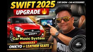 Swift 2025 Android Stereo Onkyo | Swift premium Leather Seat Cover |  Swift 2025 Full Modification 