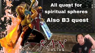 ☑️Ran Online Classic Quest for Spiritual Spheres 4 to 13 Plus Quest for B3☑️#Ranonline