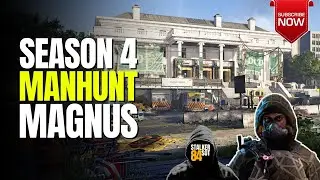 SEASON 4: MANHUNT TARGET MAGNUS - PART 3 | THE DIVISION 2