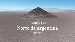 Lugares Misteriosos no Norte da Argentina Que Você Nunca Viu
