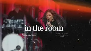In the Room (Live at All People's Church) | By Maverick City