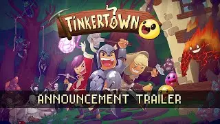 Tinkertown - Announce Trailer