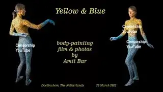 Art video: Yellow & Blue body-painting.  EDSA content