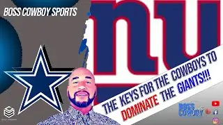 New York Giants vs Cowboys Breakdown - How The Cowboys Can Dominate On Sunday