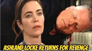 The Young and the Restless Spoilers: Ashland Locke returns for revenge