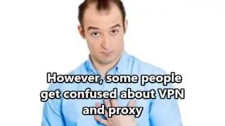 Confused between Proxies and VPN  Heres what you Should Know