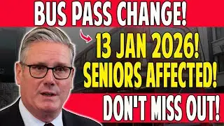 UK Bus Pass Changes Start 13 January 2026 &ndash; What Every Over-60 Needs to Know