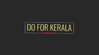 #DoForKerala -  Why and How To Help Flood Affected People of Kerala | The Matchbox.co