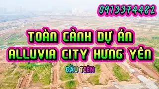 Tiến độ gi&aacute; b&aacute;n dự &aacute;n chung cư Alumi Premium Alluvia City Hưng Y&ecirc;n CĐT Xu&acirc;n Cầu Holding Văn Giang
