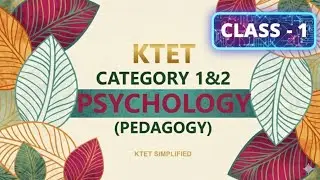KTET 1 CLASS PSYCHOLOGY 2026 EXAM SPECIAL മനഃശാസ്ത്രം , മനശ്ശാസ്ത്ര ഗവേഷണ രീതികൾ