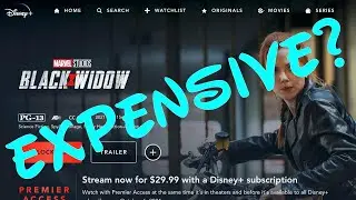 Is Disney+ Premier Access Worth It? - Featuring Black Widow