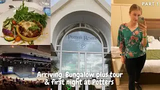 POTTERS RESORT | Weekend Family Break | Part 1 - Arriving, Bungalow Plus Tour & First Night