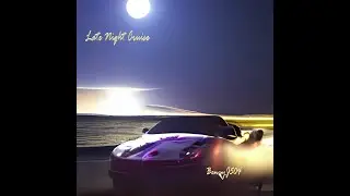 Late Night Cruise