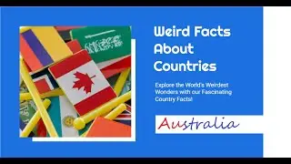 Australia | Weird Facts About Countries #1