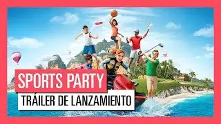 Sports Party - Tr&aacute;iler de lanzamiento