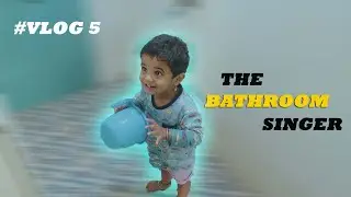 TANVISH झाला BATHROOM SINGER🔥#VLOG 5
