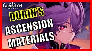 Руководство по добыче материалов для Вознесения Дурина в Genshin Impact