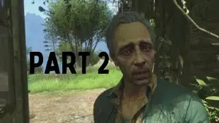 FAR CRY 3: Part 2- DR. EARNHART