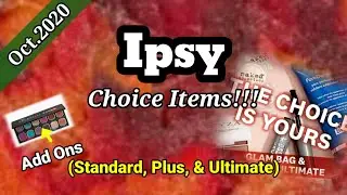 Ipsy October 2020 Choice Items! All 3 Bags! | SelfTaught Beauty